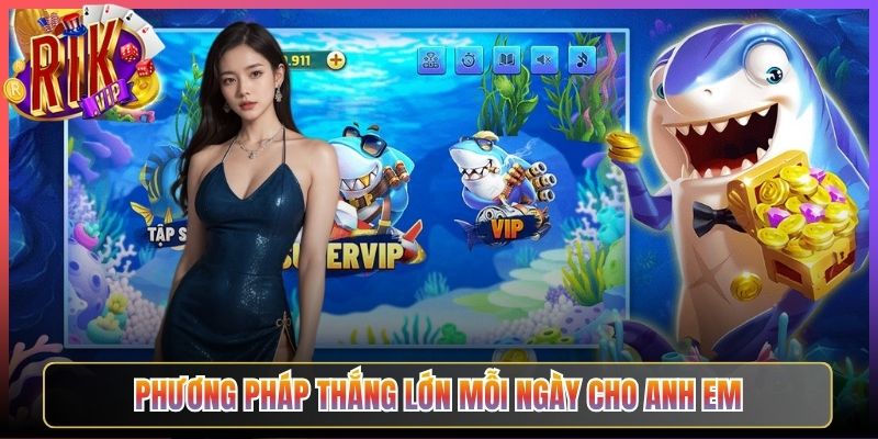 Phương Pháp Thắng Lớn Mỗi Ngày Cho Anh Em