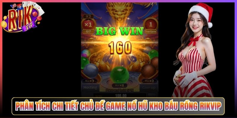 Phân Tích Chi Tiết Chủ Đề Game Nổ Hũ Kho Báu Rồng Rikvip