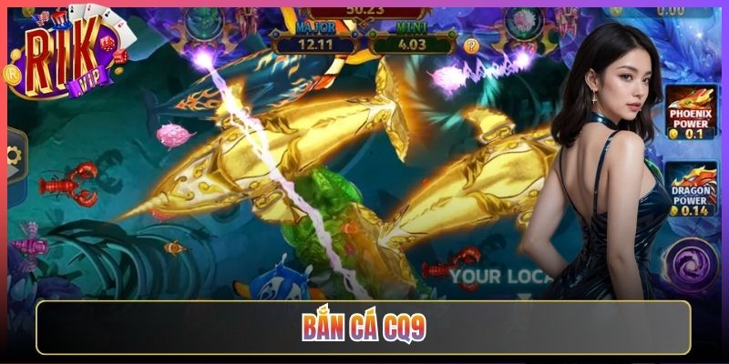 Chinh Phục Đại Dương Bắn Cá Cq9 Cùng Rikvip